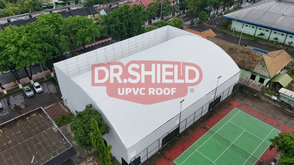 Proyek DR.SHIELD yang menggunakan atap UPVC